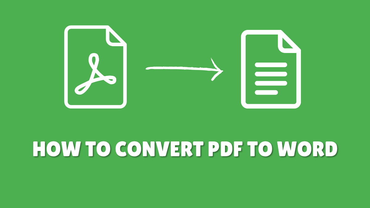 How To Convert PDF to Word